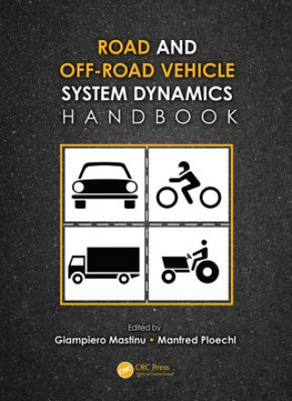 Książka Road and Off-Road Vehicle System Dynamics Handbook Gianpiero Mastinu