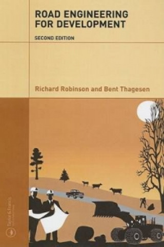 Knjiga Road Engineering for Development Richard Robinson