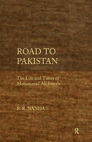 Kniha Road to Pakistan B. R. Nanda