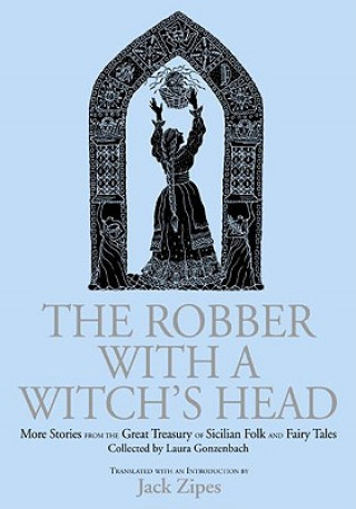 Kniha Robber with a Witch's Head Laura Gonzenbach