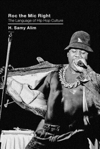 Buch Roc the Mic Right H. Samy Alim
