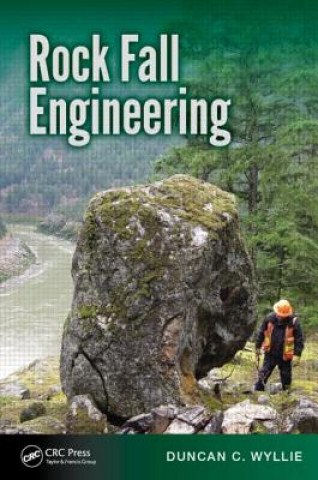 Livre Rock Fall Engineering Duncan C. Wyllie