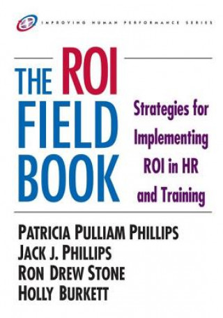 Książka ROI Fieldbook Jack J. Phillips
