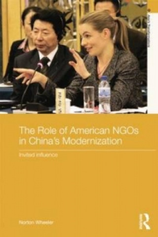 Buch Role of American NGOs in China's Modernization Norton Wheeler