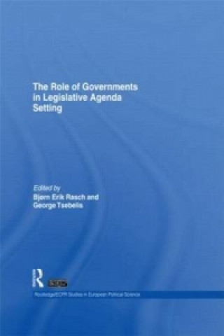 Libro Role of Governments in Legislative Agenda Setting 