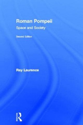Kniha Roman Pompeii Ray Laurence
