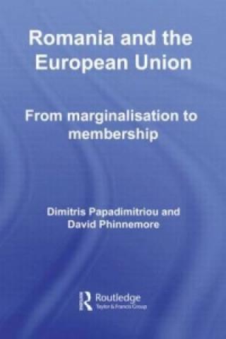 Libro Romania and The European Union David Phinnemore