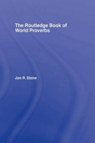 Buch Routledge Book of World Proverbs Jon R. Stone