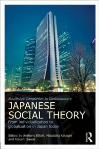 Carte Routledge Companion to Contemporary Japanese Social Theory 