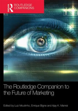 Carte Routledge Companion to the Future of Marketing Luiz Moutinho