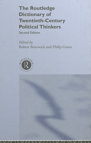 Książka Routledge Dictionary of Twentieth Century Political Thinkers 