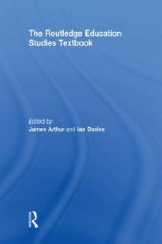 Carte Routledge Education Studies Textbook James Arthur