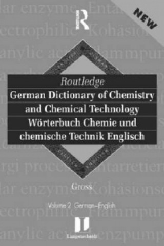 Buch Routledge German Dictionary of Chemistry and Chemical Technology Worterbuch Chemie und Chemische Technik Gross