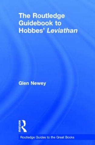 Kniha Routledge Guidebook to Hobbes' Leviathan Glen Newey