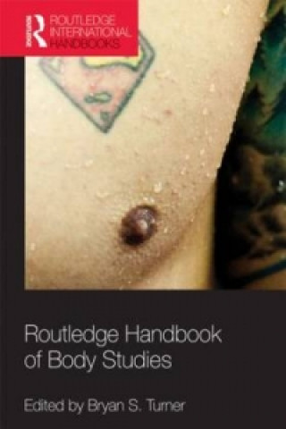 Kniha Routledge Handbook of Body Studies 