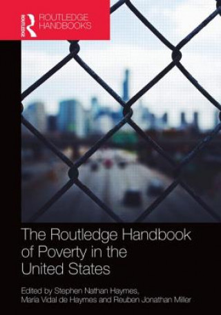 Książka Routledge Handbook of Poverty in the United States Stephen Haymes