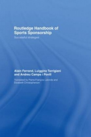 Könyv Routledge Handbook of Sports Sponsorship Andreu Camps I. Povill