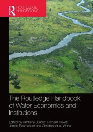 Kniha Routledge Handbook of Water Economics and Institutions 