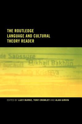 Kniha Routledge Language and Cultural Theory Reader 