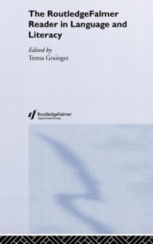 Książka RoutledgeFalmer Reader in Language and Literacy 