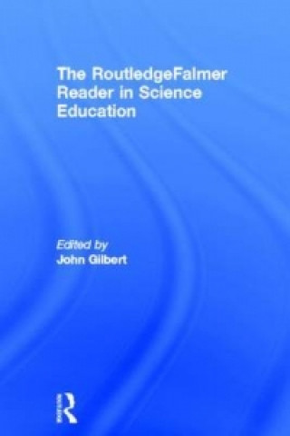 Книга RoutledgeFalmer Reader in Science Education John Gilbert