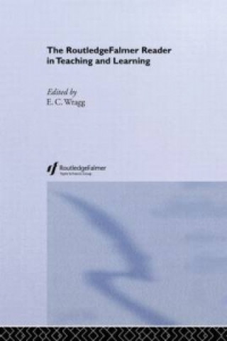 Carte RoutledgeFalmer Reader in Teaching and Learning Ted Wragg