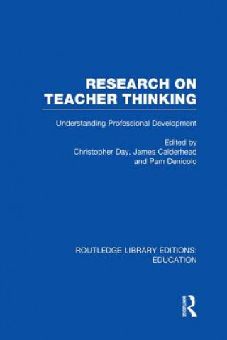 Kniha Research on Teacher Thinking (RLE Edu N) Christopher Day