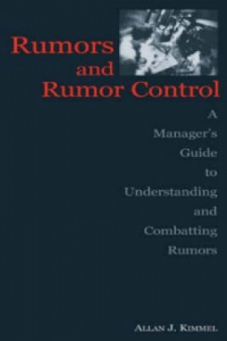 Kniha Rumors and Rumor Control Allan J. Kimmel