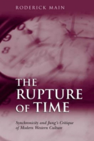 Livre Rupture of Time Roderick Main