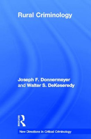 Carte Rural Criminology Joseph F. Donnermeyer