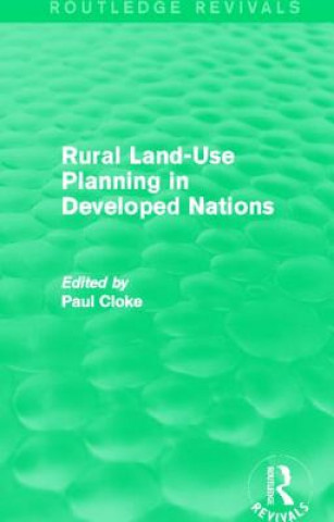 Buch Rural Land-Use Planning in Developed Nations (Routledge Revivals) 