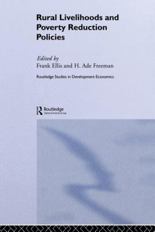 Книга Rural Livelihoods and Poverty Reduction Policies Frank Ellis