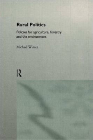 Книга Rural Politics Michael Winter