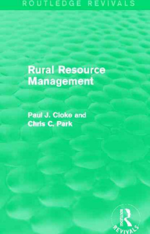 Knjiga Rural Resource Management (Routledge Revivals) 