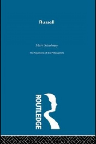 Kniha Russell - Arg Philosophers R. M. Sainsbury