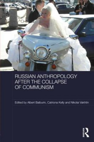 Knjiga Russian Cultural Anthropology after the Collapse of Communism 