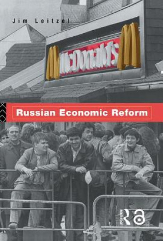 Knjiga Russian Economic Reform James Leitzel