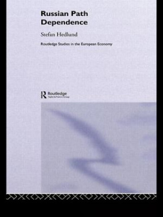Libro Russian Path Dependence Stefan Hedlund