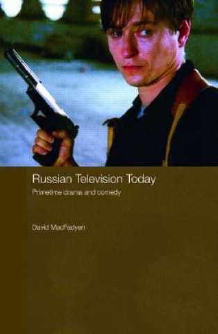 Kniha Russian Television Today David MacFadyen