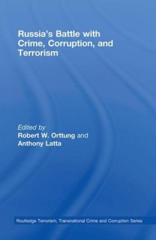 Libro Russia's Battle with Crime, Corruption and Terrorism Robert Orttung