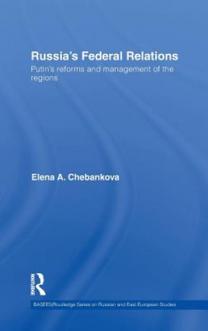 Book Russia's Federal Relations Elena Chebankova