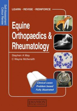 Könyv Equine Orthopaedics and Rheumatology C. Wayne McIlwraith