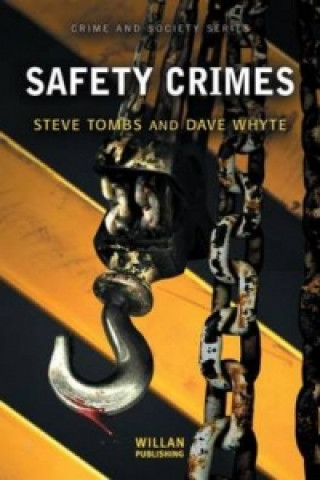 Carte Safety Crimes Dave Whyte