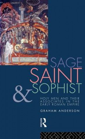 Könyv Sage, Saint and Sophist Graham Anderson
