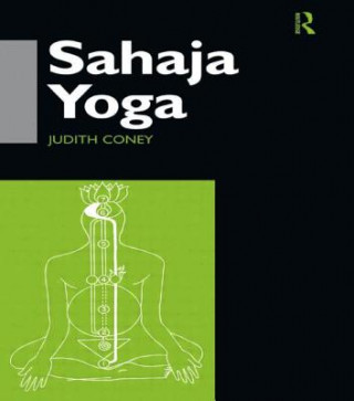 Книга Sahaja Yoga Judith Coney