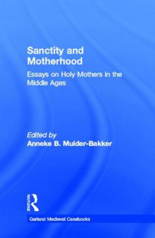 Kniha Sanctity and Motherhood 