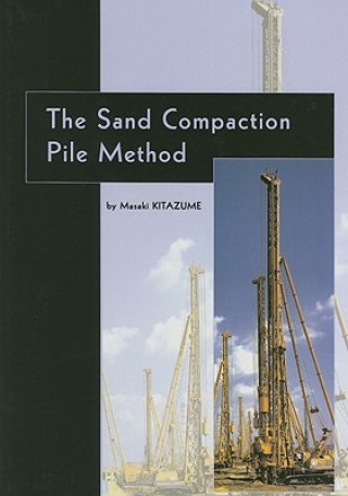 Könyv Sand Compaction Pile Method Masaki Kitazume