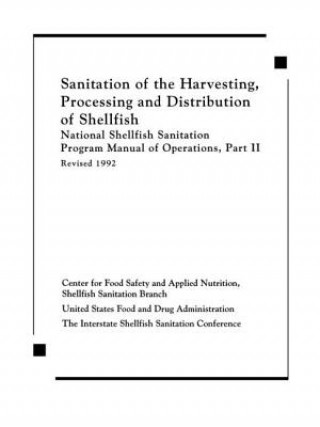 Buch Sanitation of the Harvesting, Processing, and Distribution of Shellfish Interstate Shellfish Sanitation Conference