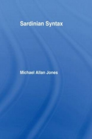 Knjiga Sardinian Syntax Michael Allan Jones