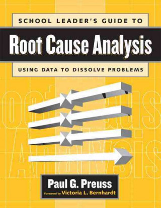 Könyv School Leader's Guide to Root Cause Analysis PREUSS